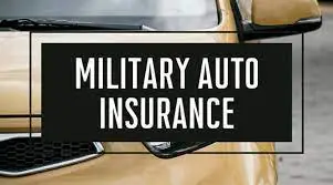 auto insurance for military