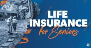 life insurance for seniors